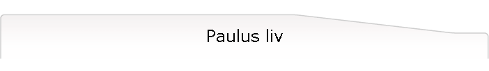 Paulus liv